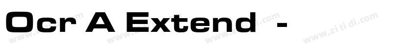 Ocr A Extend字体字体转换